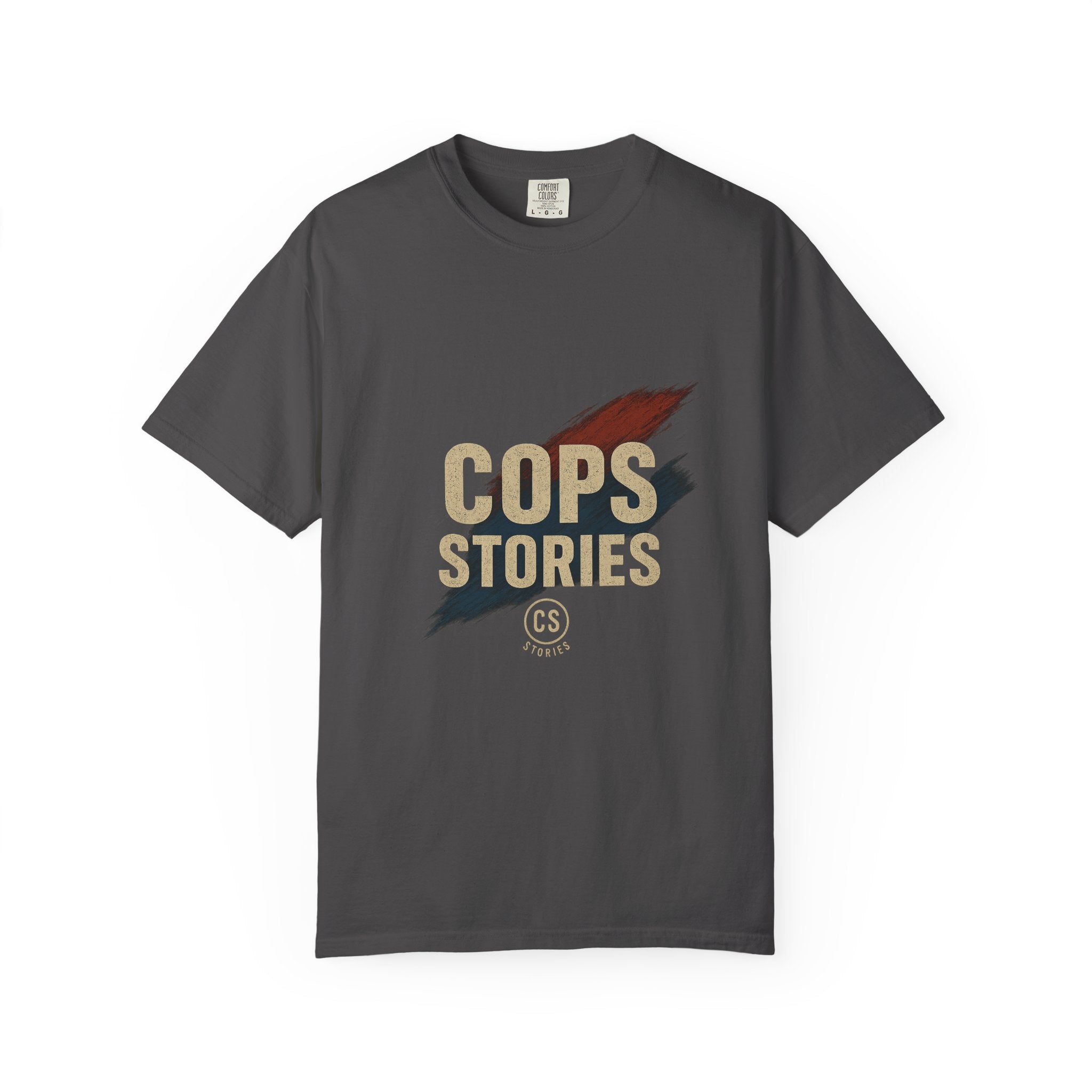 Cops Stories T-Shirt | Unisex Garment-Dyed Tee for Law Enforcement Enthusiasts, Perfect for Everyday Wear, Gifts, Police Appreciation