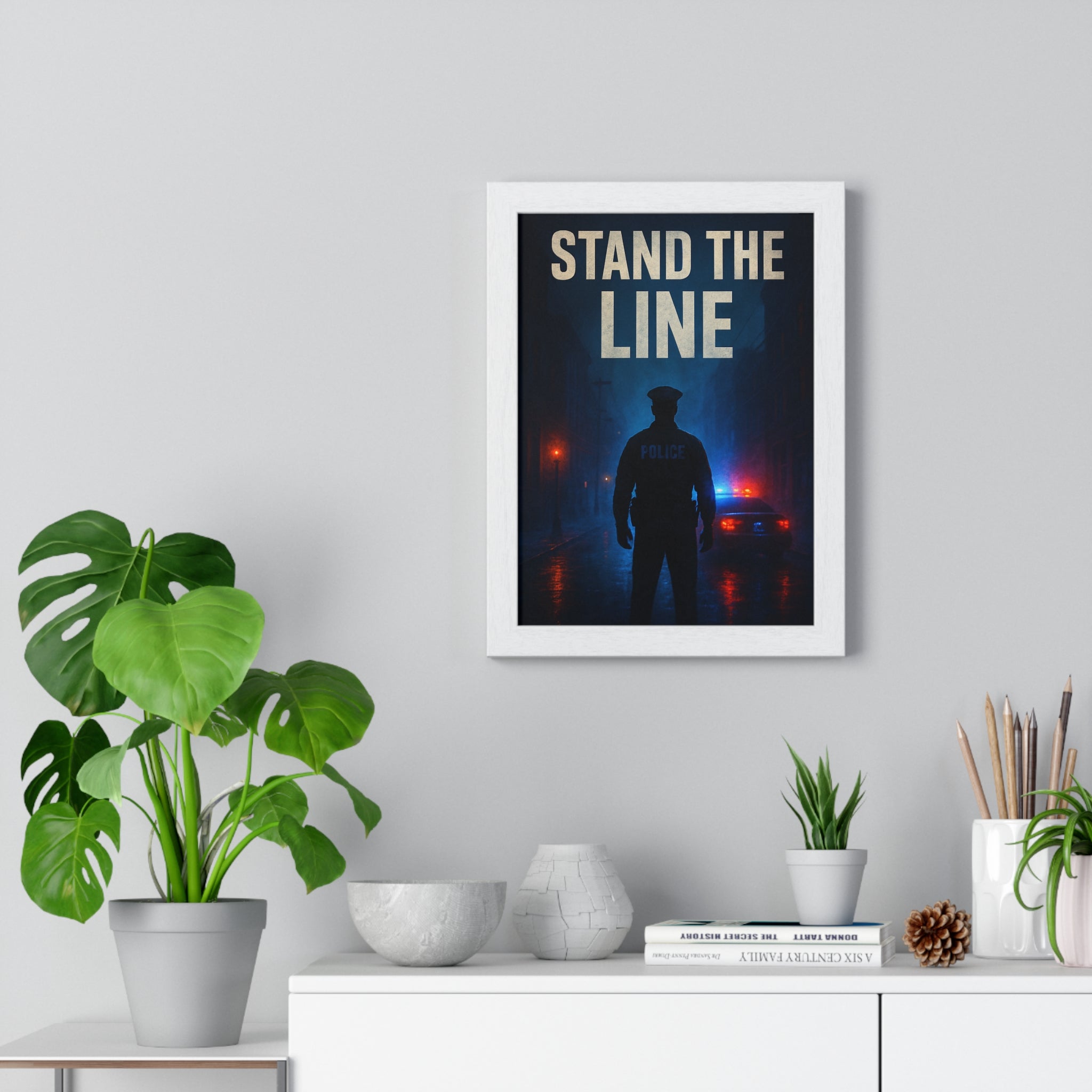 Courageous Police Framed Poster - Stand the Line Art for Home Decor
