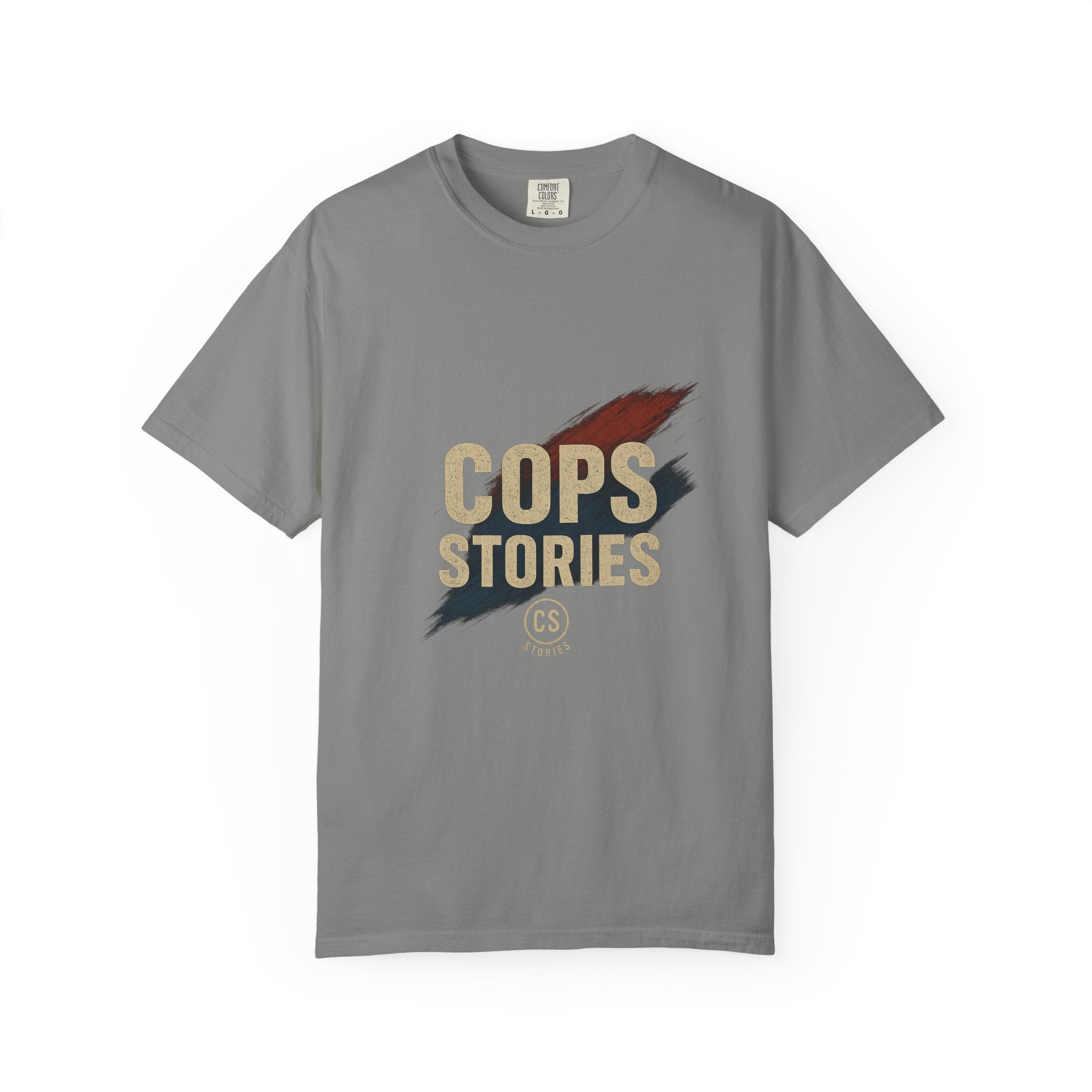 Cops Stories T-Shirt | Unisex Garment-Dyed Tee for Law Enforcement Enthusiasts, Perfect for Everyday Wear, Gifts, Police Appreciation