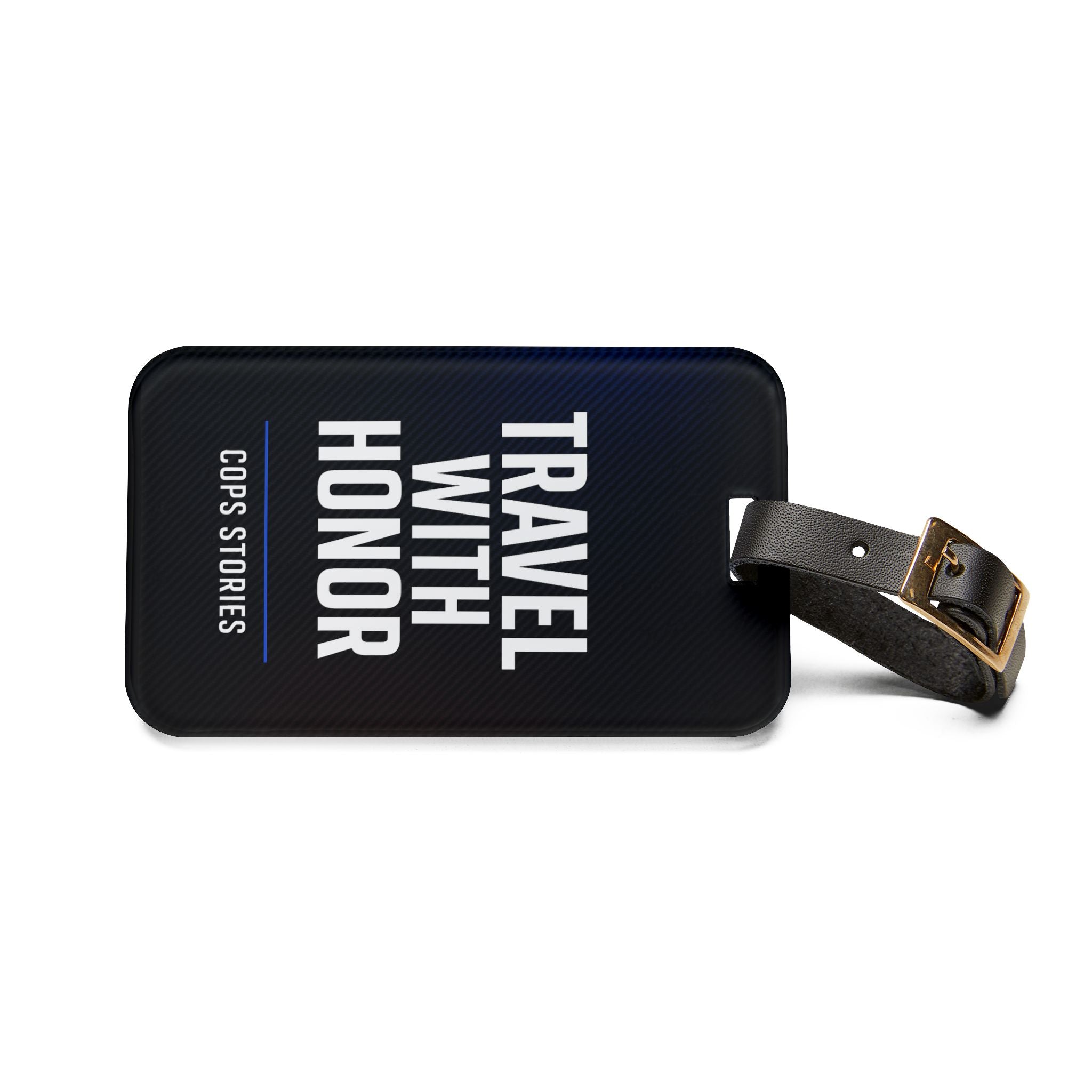 Inspirational Luggage Tag - "Travel with Honor"